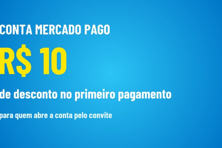 Conta Mercado Pago: R$ 10 de desconto no primeiro pagamento para quem abre pelo convite